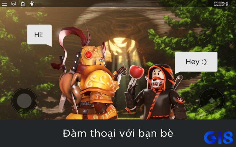 Bạn có thể kết bạn cùng những người chơi khác và tương tác cùng nhau trong game