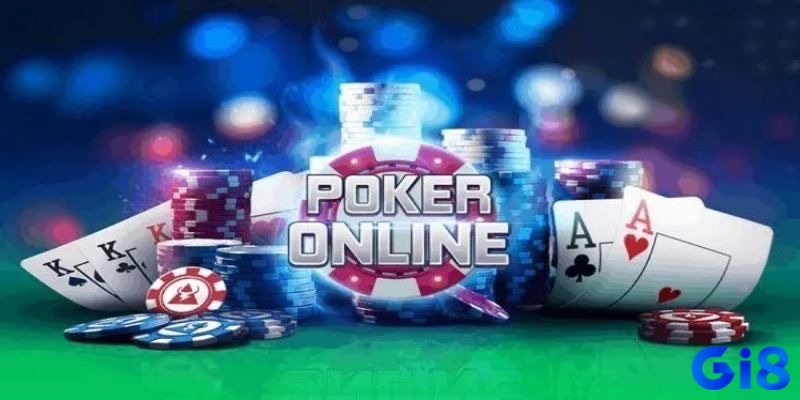 Anh em cược thủ hãy cùng Gi8 Chúng tôi tìm hiểu về tựa game poker online này nhé